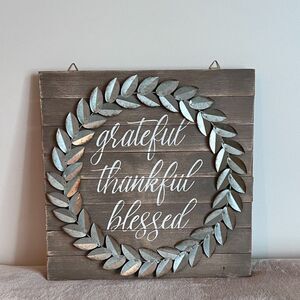 Wood Metal Wall Art "Grateful/Thankful/Blessed"